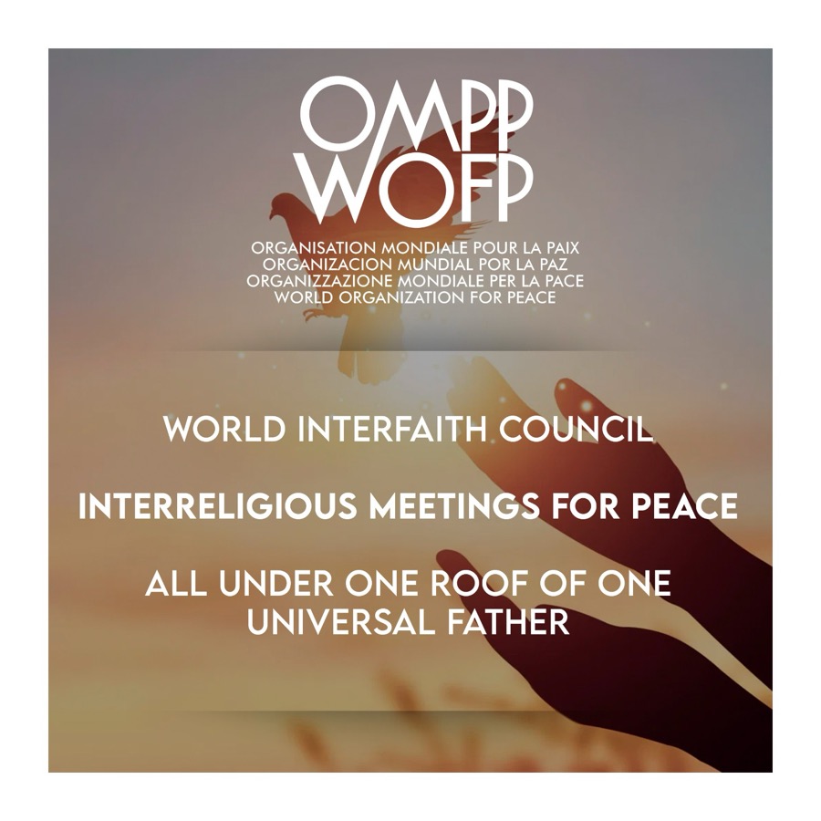 World Interfaith Council &ndash; Interreligious Meetings for Peace &ndash; OMPP WOFP